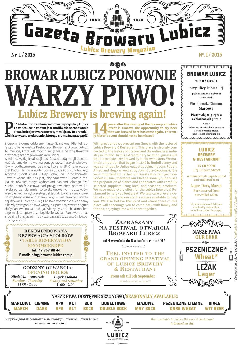 To prawdziwie historyczne wydarzenie, którego nie można przegapić! Z ogromną dumą oddajemy naszej Szanownej Klienteli odrestaurowane wnętrza Restauracyi Browarnej Browar Lubicz.