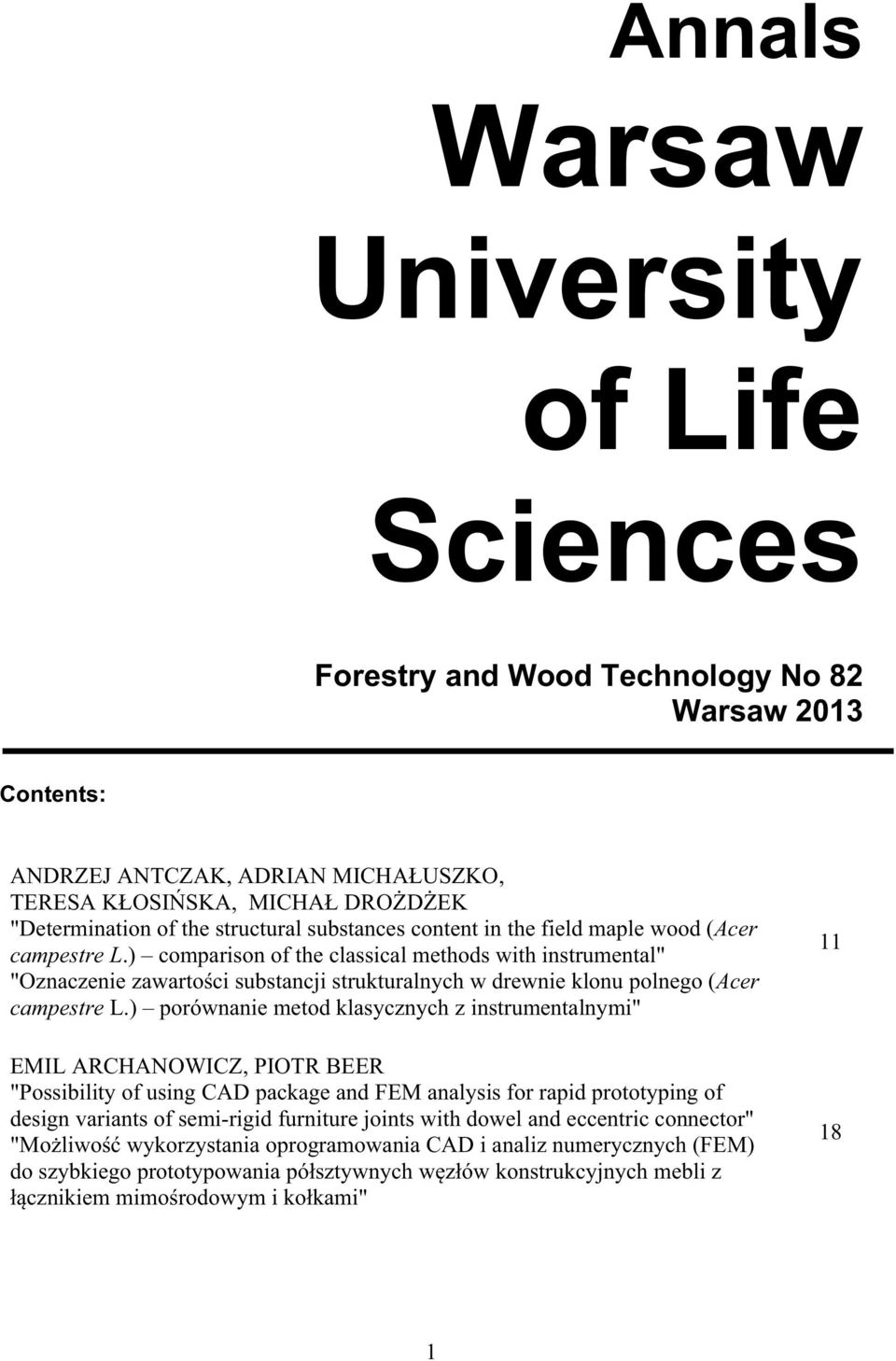 ) comparison of the classical methods with instrumental" "Oznaczenie zawarto ci substancji strukturalnych w drewnie klonu polnego (Acer campestre L.