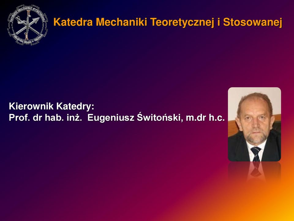 Kierownik Katedry: Prof.