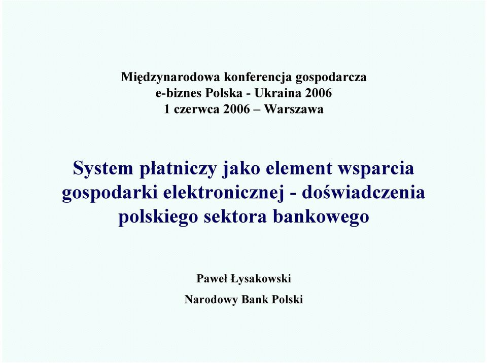 element wsparcia gospodarki elektronicznej - doświadczenia