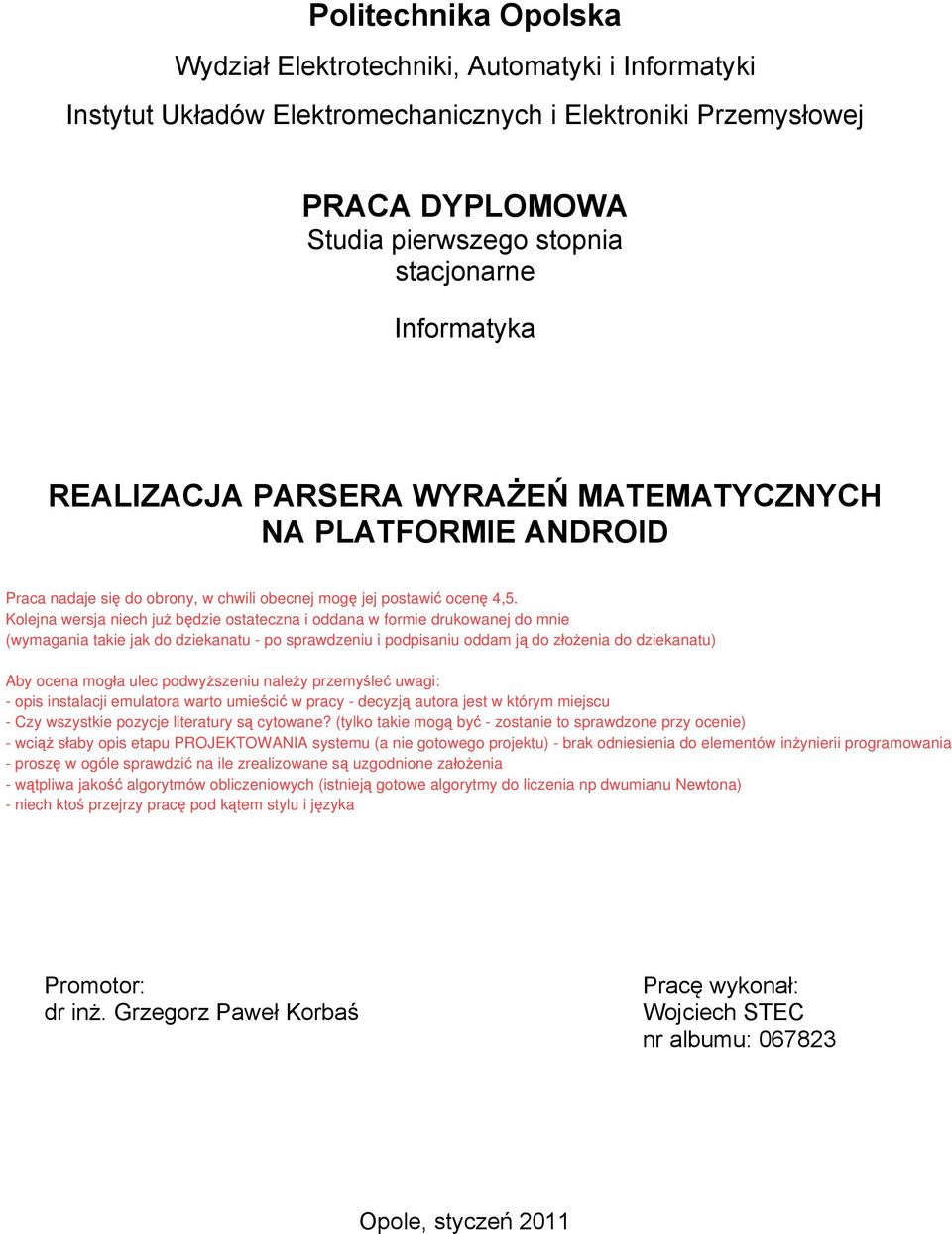 stacjonarne Informatyka REALIZACJA PARSERA WYRAŻEŃ MATEMATYCZNYCH NA PLATFORMIE ANDROID