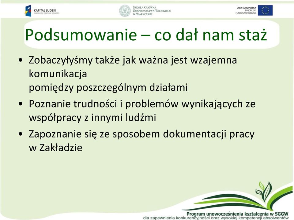 Poznanie trudności i problemów wynikających ze współpracy z