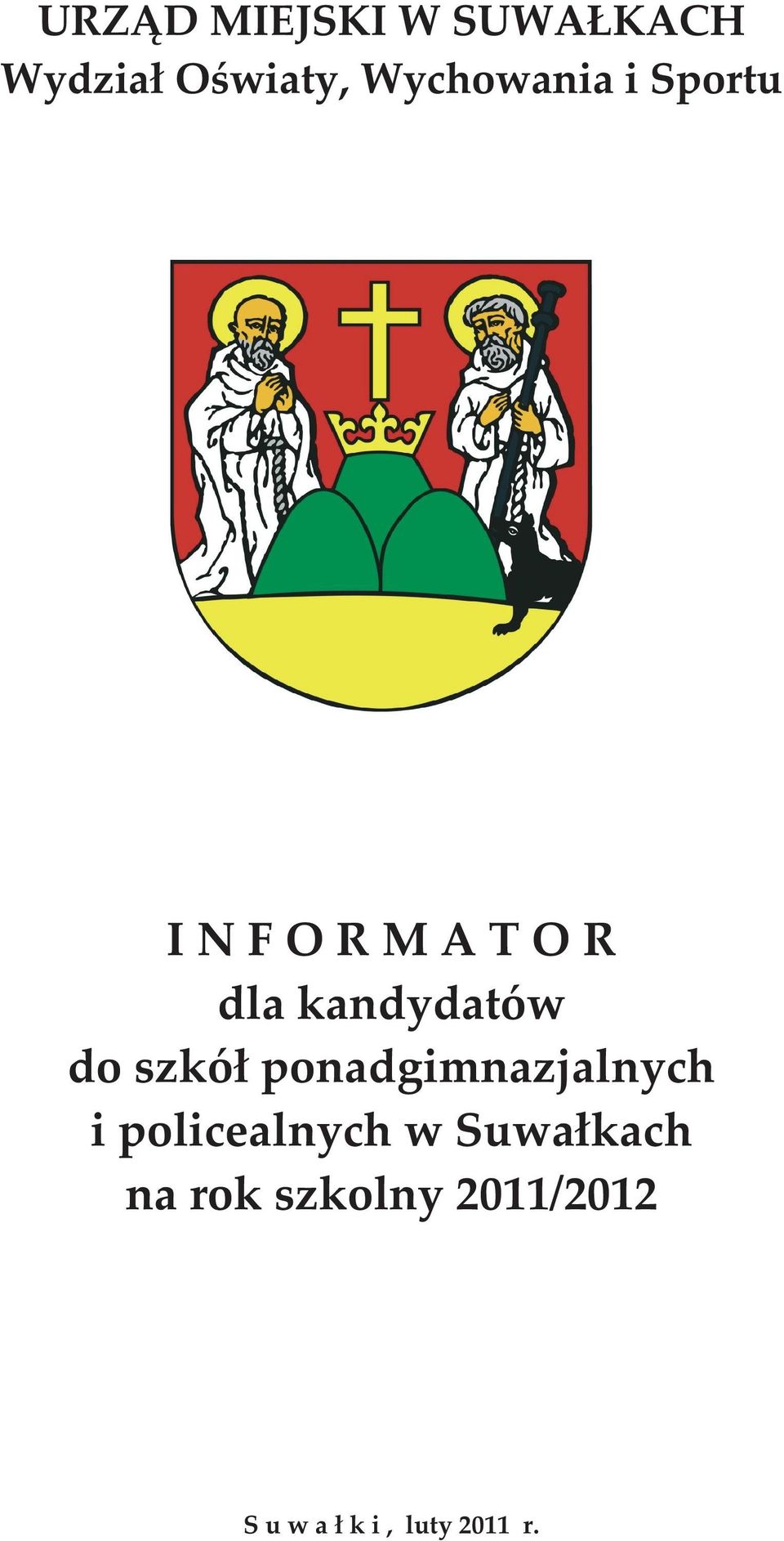 kandydatów do szkół ponadgimnazjalnych i