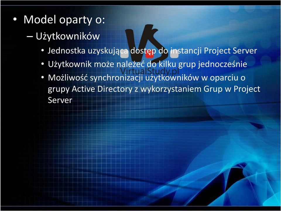 grup jednocześnie Możliwość synchronizacji użytkowników w