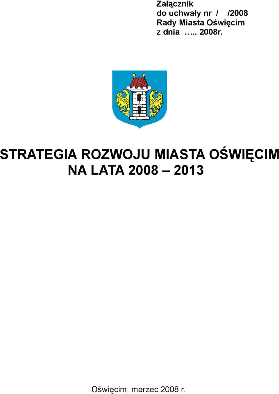 STRATEGIA ROZWOJU MIASTA OŚWIĘCIM NA