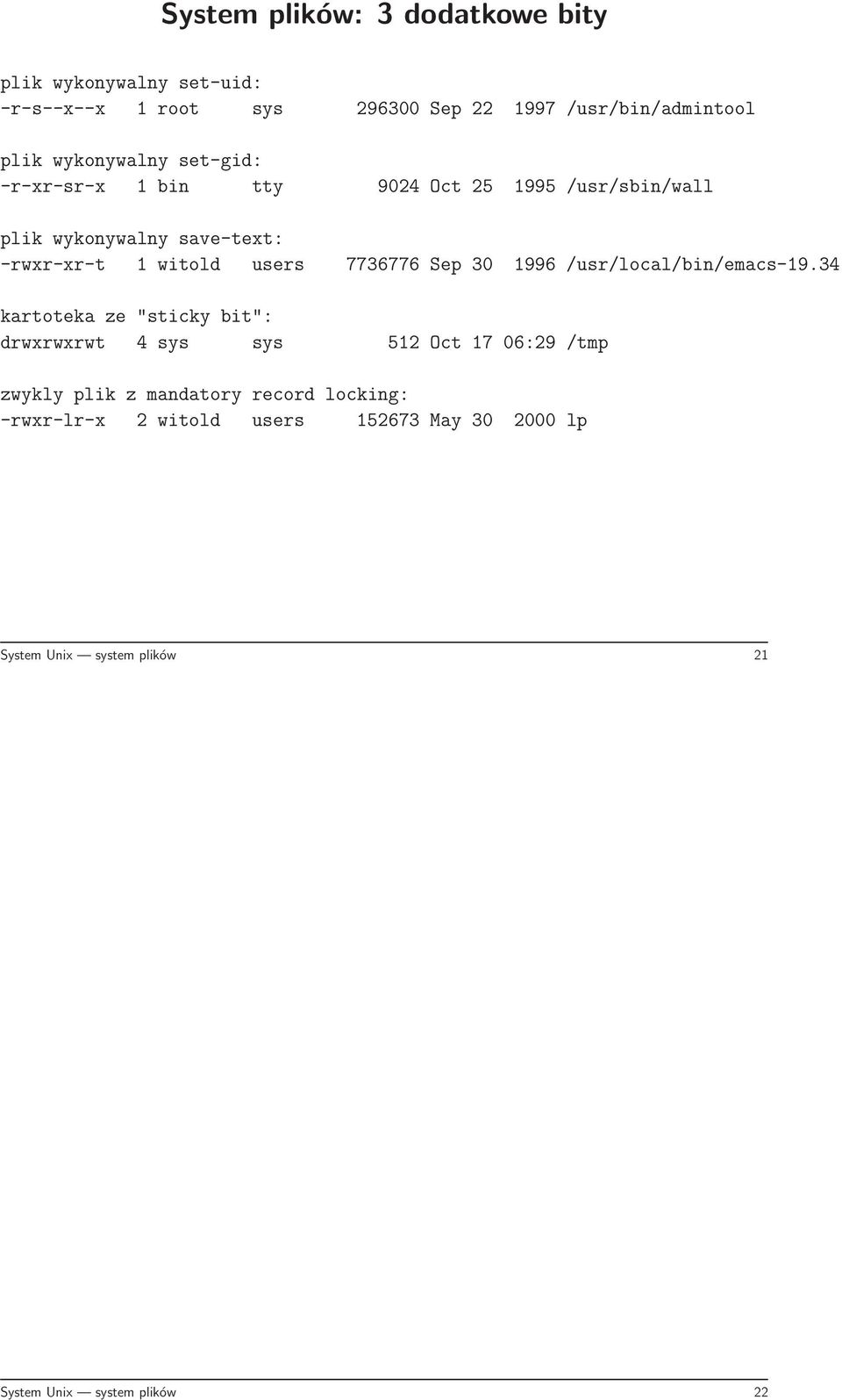 7736776 Sep 30 1996 /usr/local/bin/emacs-19.