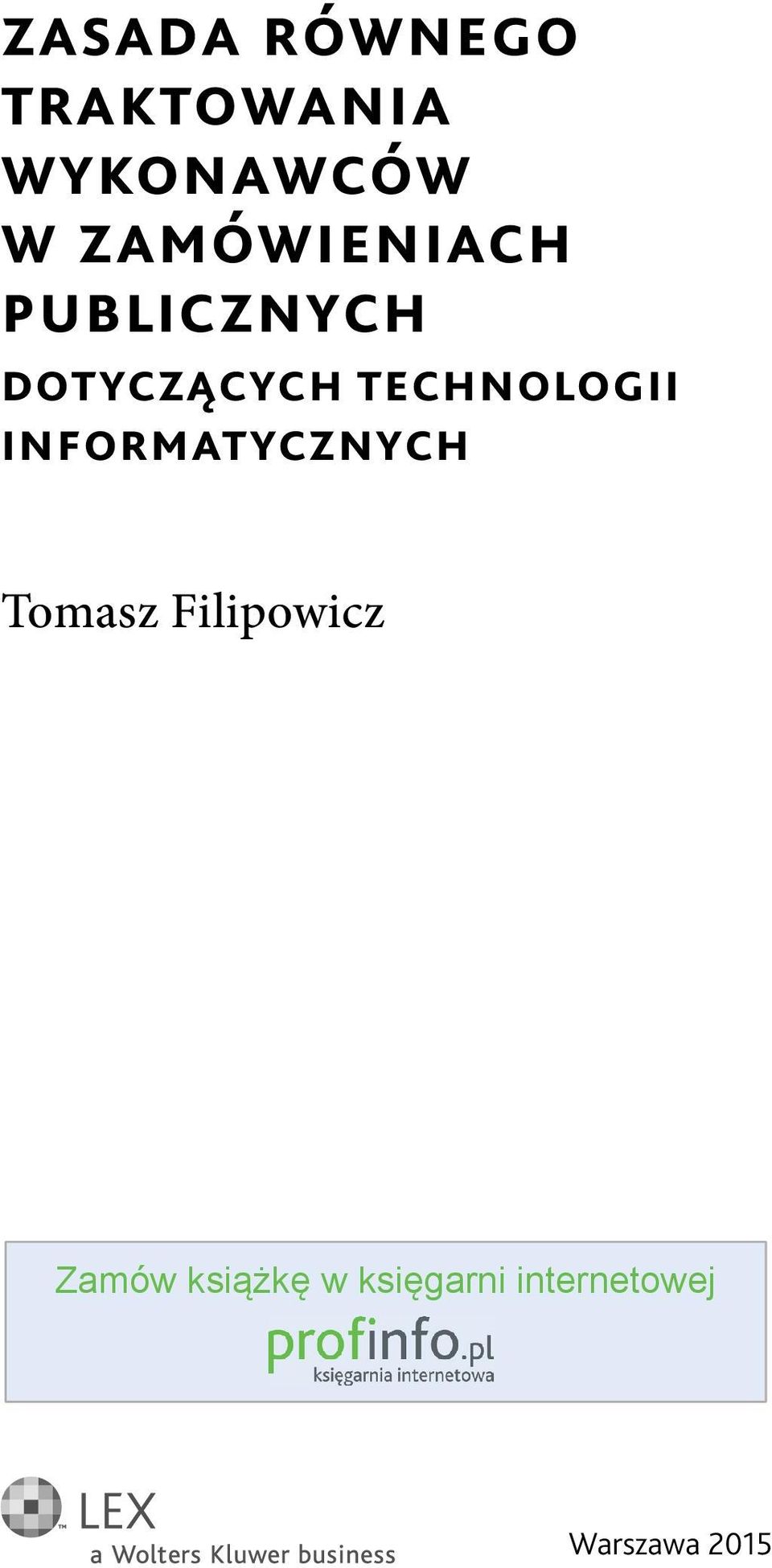 TECHNOLOGII INFORMATYCZNYCH Tomasz