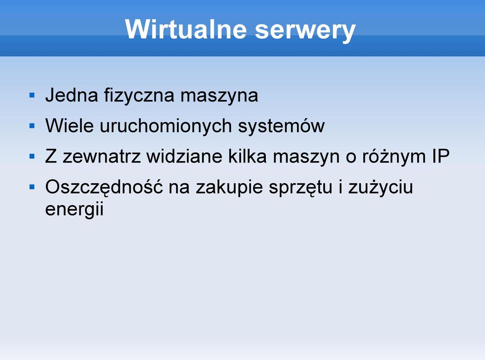 widziane kilka maszyn o różnym IP