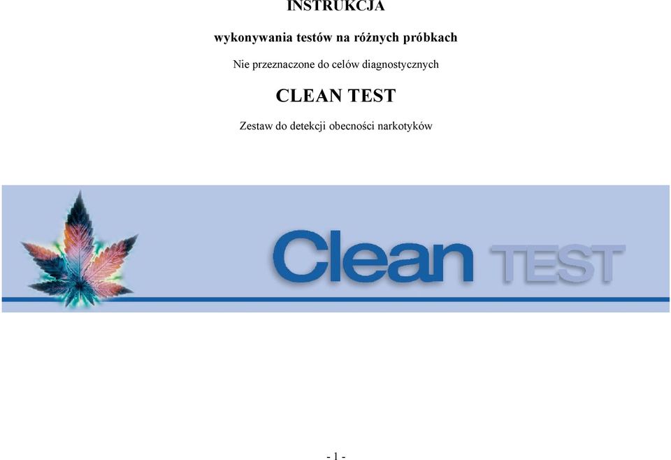 celów diagnostycznych CLEAN TEST