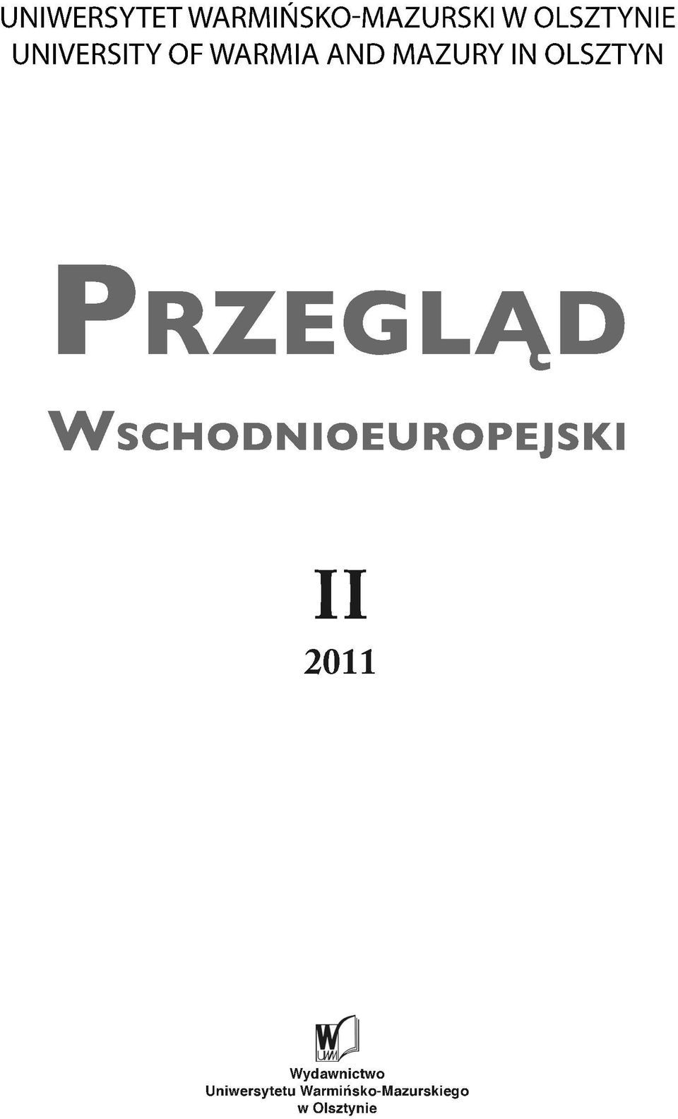 PRZEGLĄD W SCHODNIOEUROPEJSKI II 2011