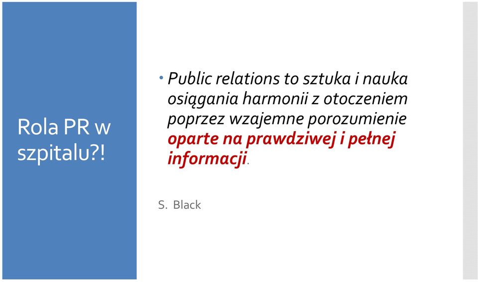 osiągania harmonii z otoczeniem poprzez