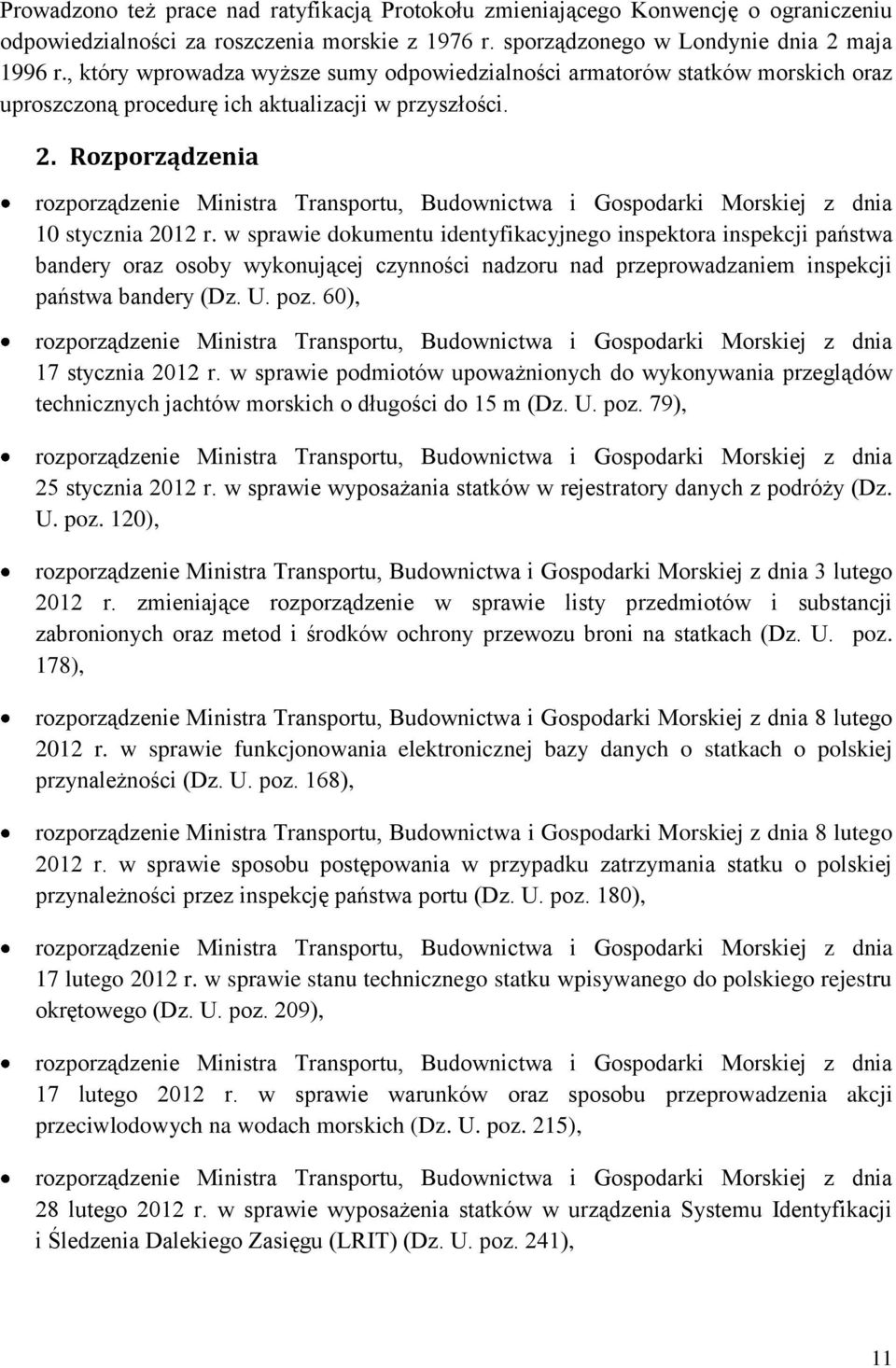 Rozporządzenia rozporządzenie Ministra Transportu, Budownictwa i Gospodarki Morskiej z dnia 10 stycznia 2012 r.