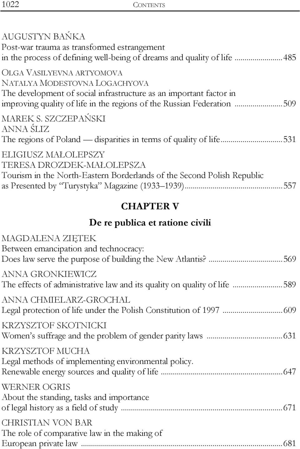 ..509 MAREK S. SZCZEPAŃSKI ANNA ŚLIZ The regions of Poland disparities in terms of quality of life.