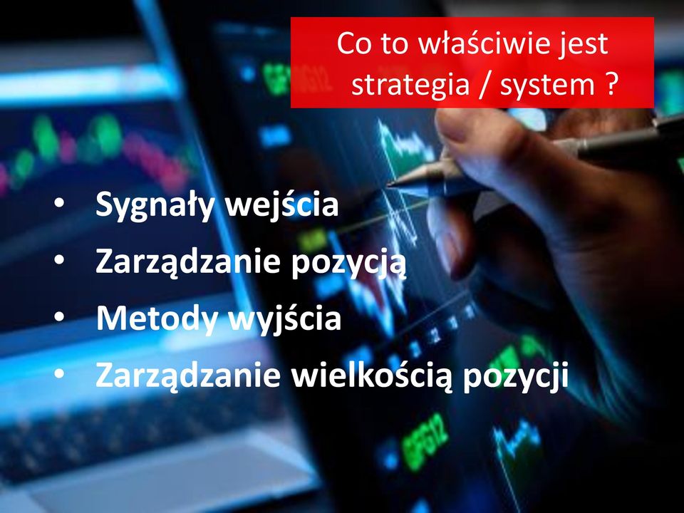 Sygnały wejścia Zarządzanie