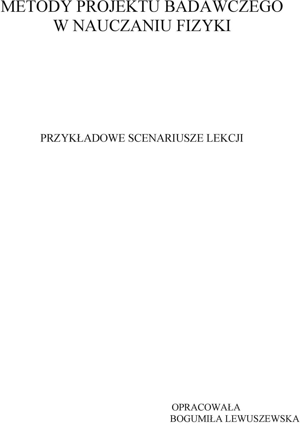 PRZYKŁADOWE SCENARIUSZE