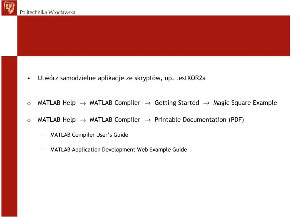 Square Example o MATLAB Help MATLAB Compiler Printable