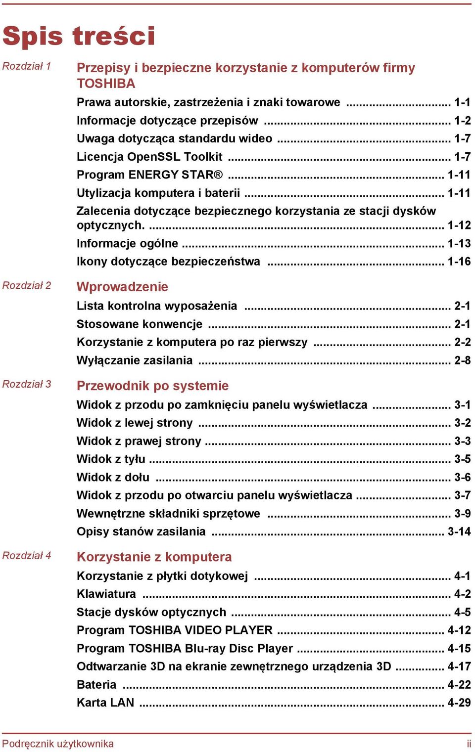 .. 1-11 Zalecenia dotyczące bezpiecznego korzystania ze stacji dysków optycznych.... 1-12 Informacje ogólne... 1-13 Ikony dotyczące bezpieczeństwa... 1-16 Wprowadzenie Lista kontrolna wyposażenia.