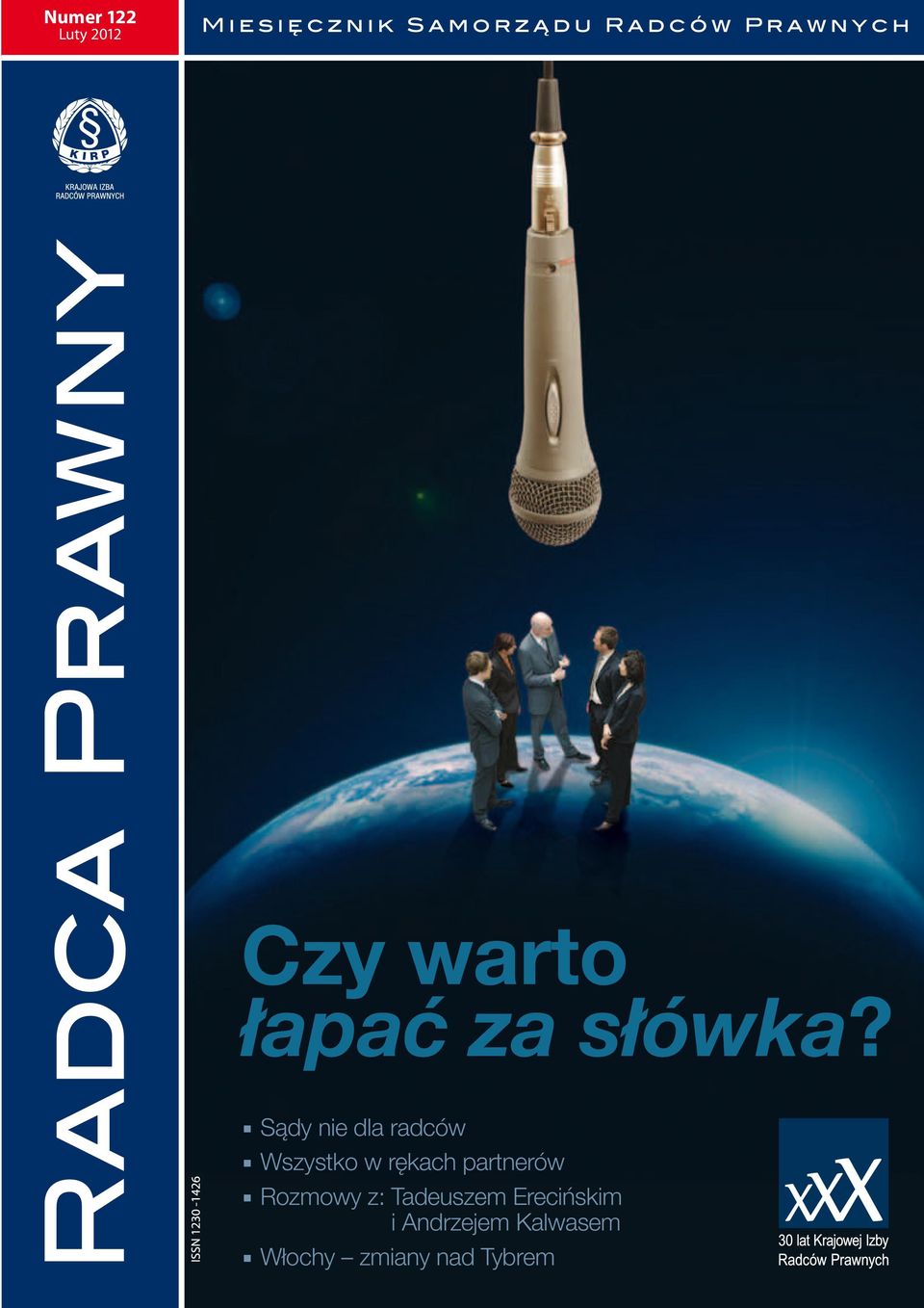 Sądy nie dla radców Wszystko w rękach