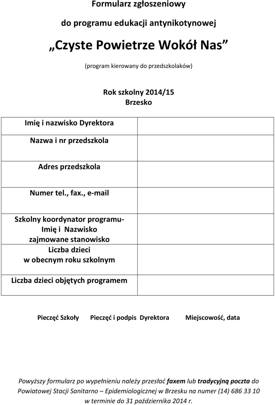 (program kierowany do przedszkolaków) Nazwa