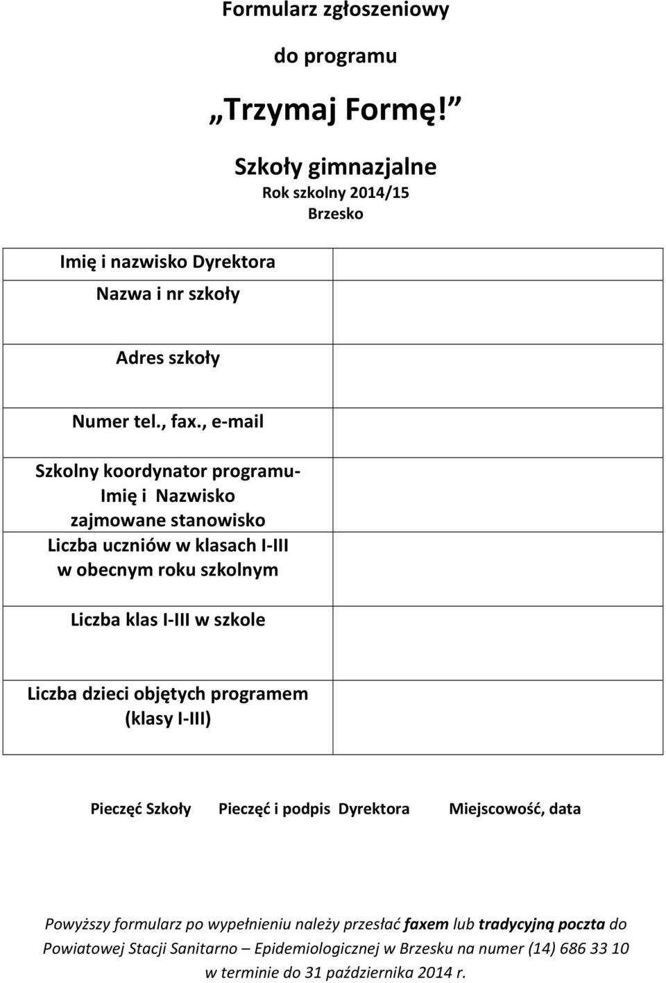 Szkoły gimnazjalne Liczba uczniów