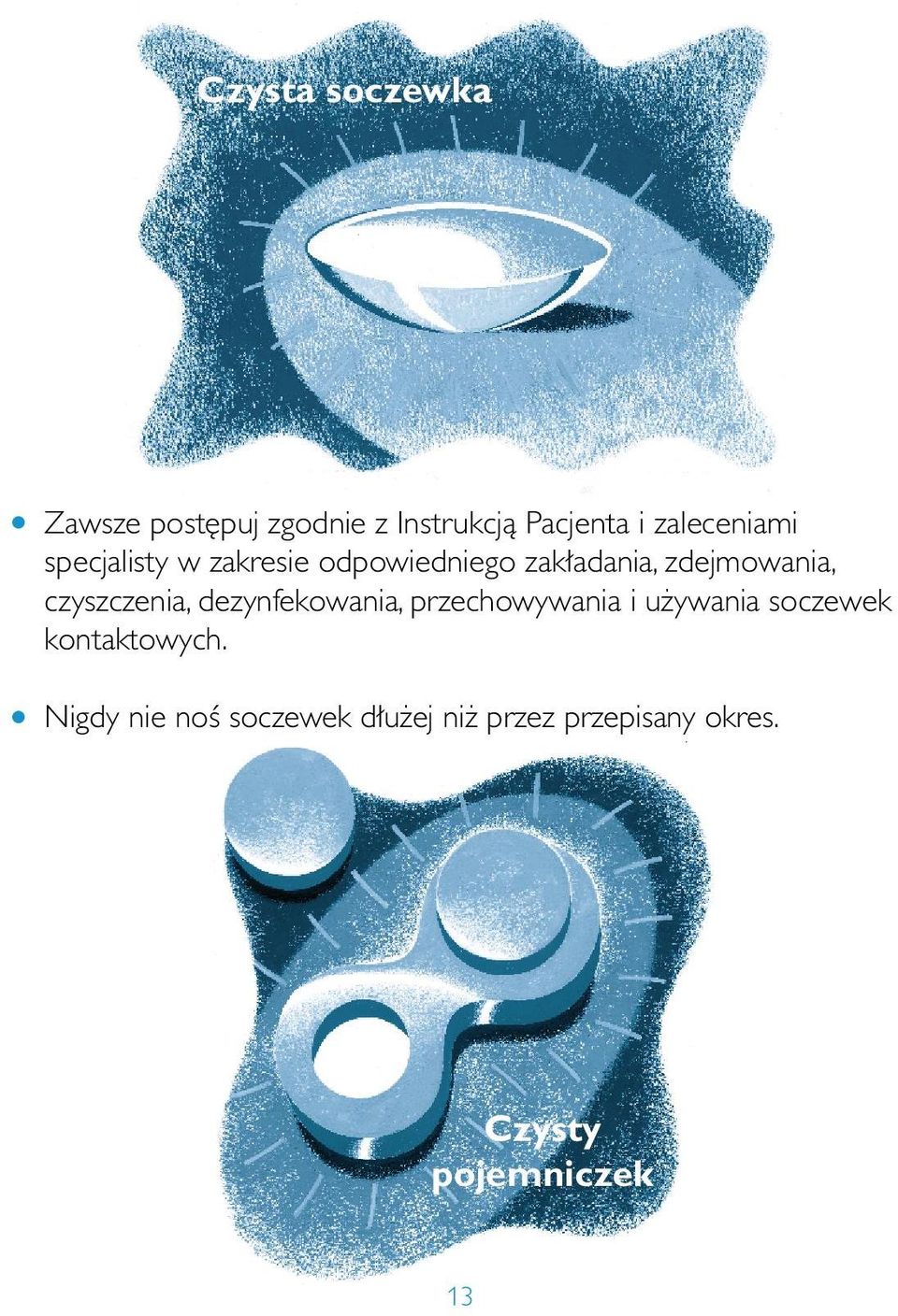 czyszczenia, dezynfekowania, przechowywania i u ywania soczewek