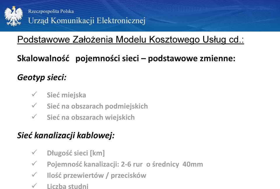 Sieć na obszarach podmiejskich Sieć na obszarach wiejskich Sieć kanalizacji