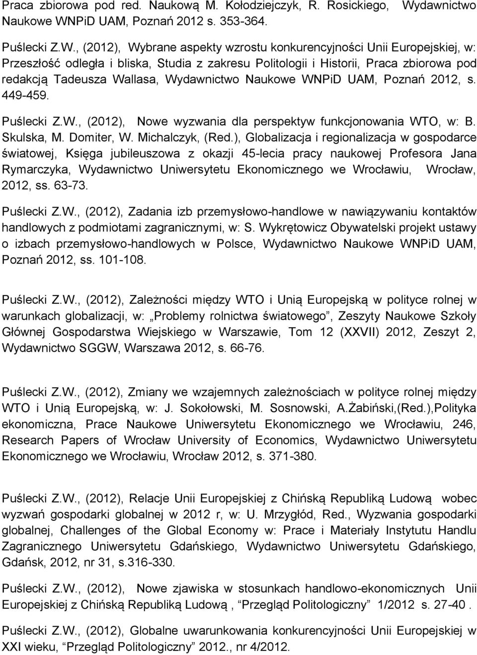 dawnictwo Puślecki Z.W.