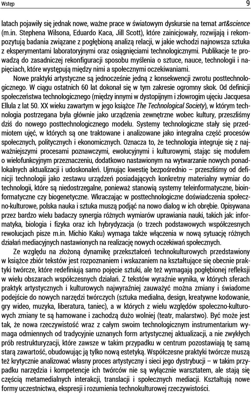 laboratoryjnymi oraz osiągnięciami technologicznymi.