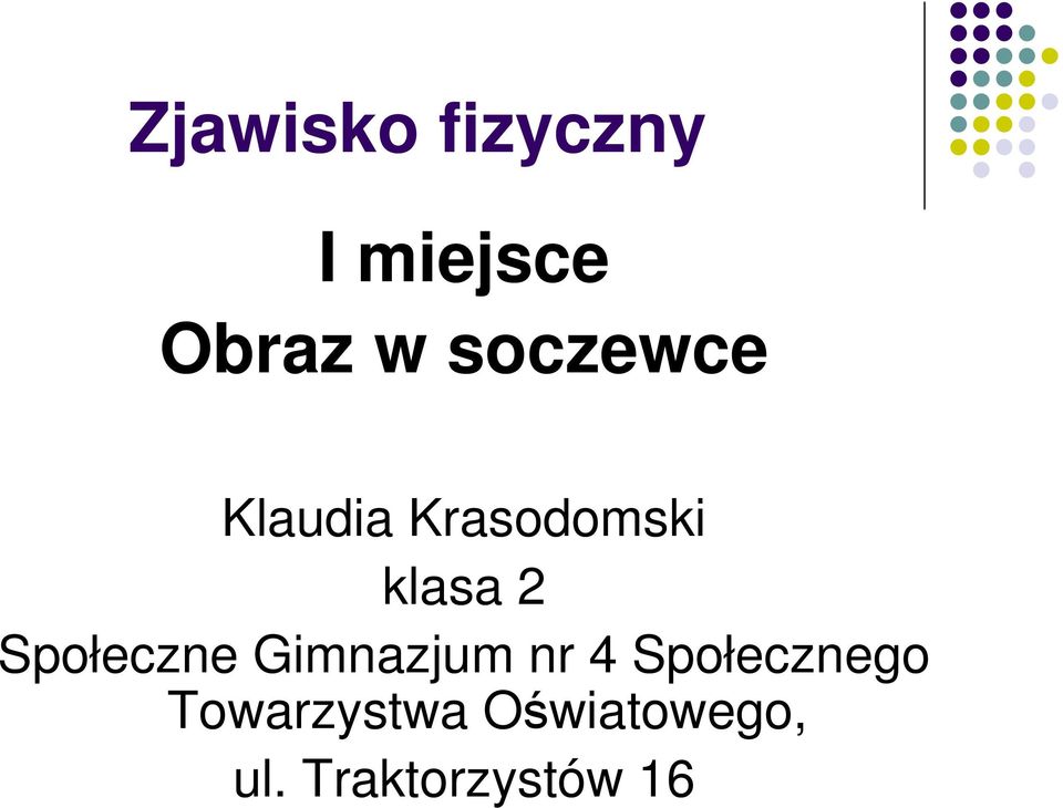 Społeczne Gimnazjum nr 4 Społecznego