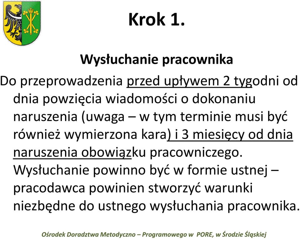 wiadomości o dokonaniu naruszenia (uwaga w tym terminie musi być również wymierzona kara)