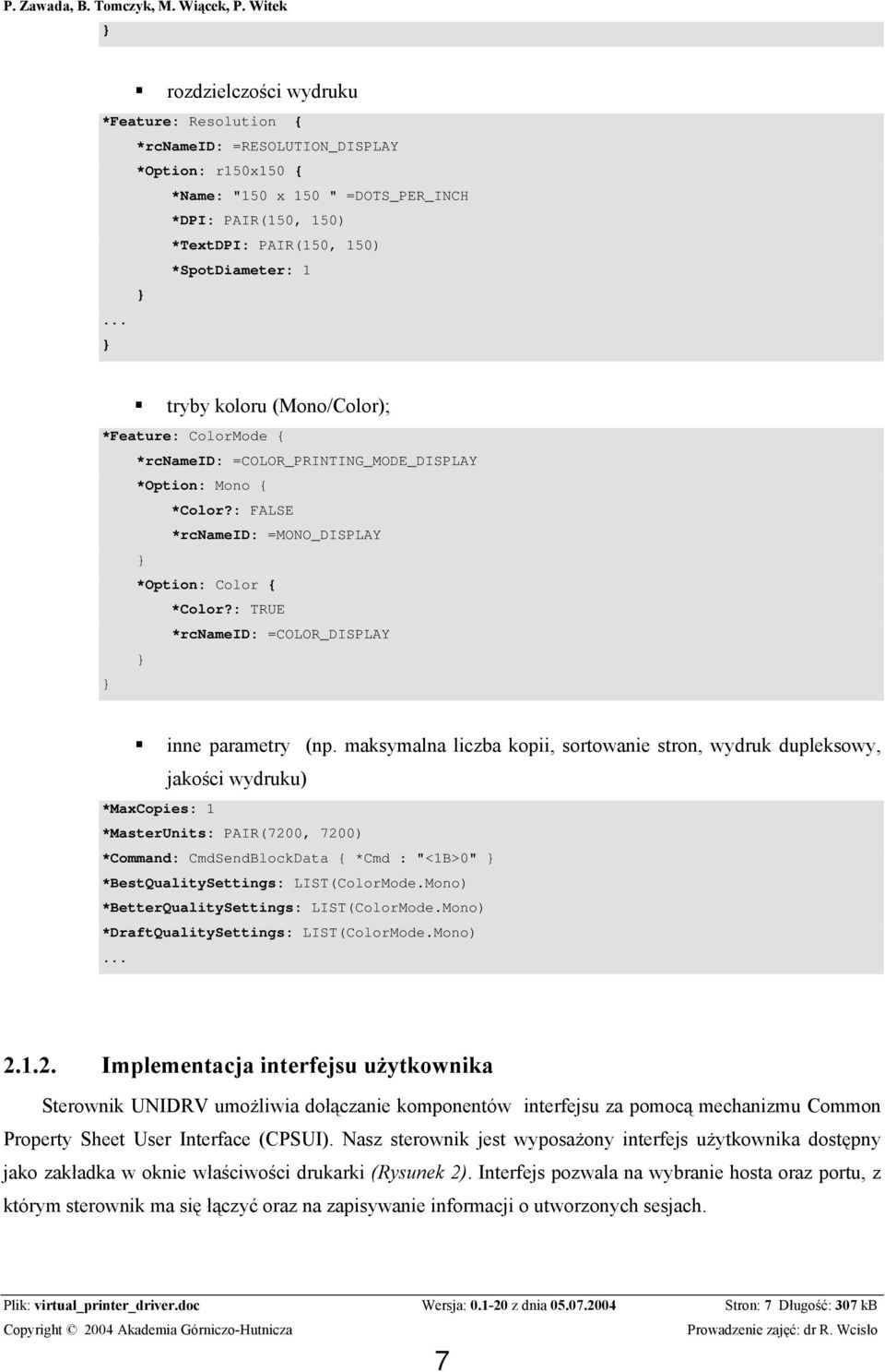 : TRUE *rcnameid: =COLOR_DISPLAY } } inne parametry (np.