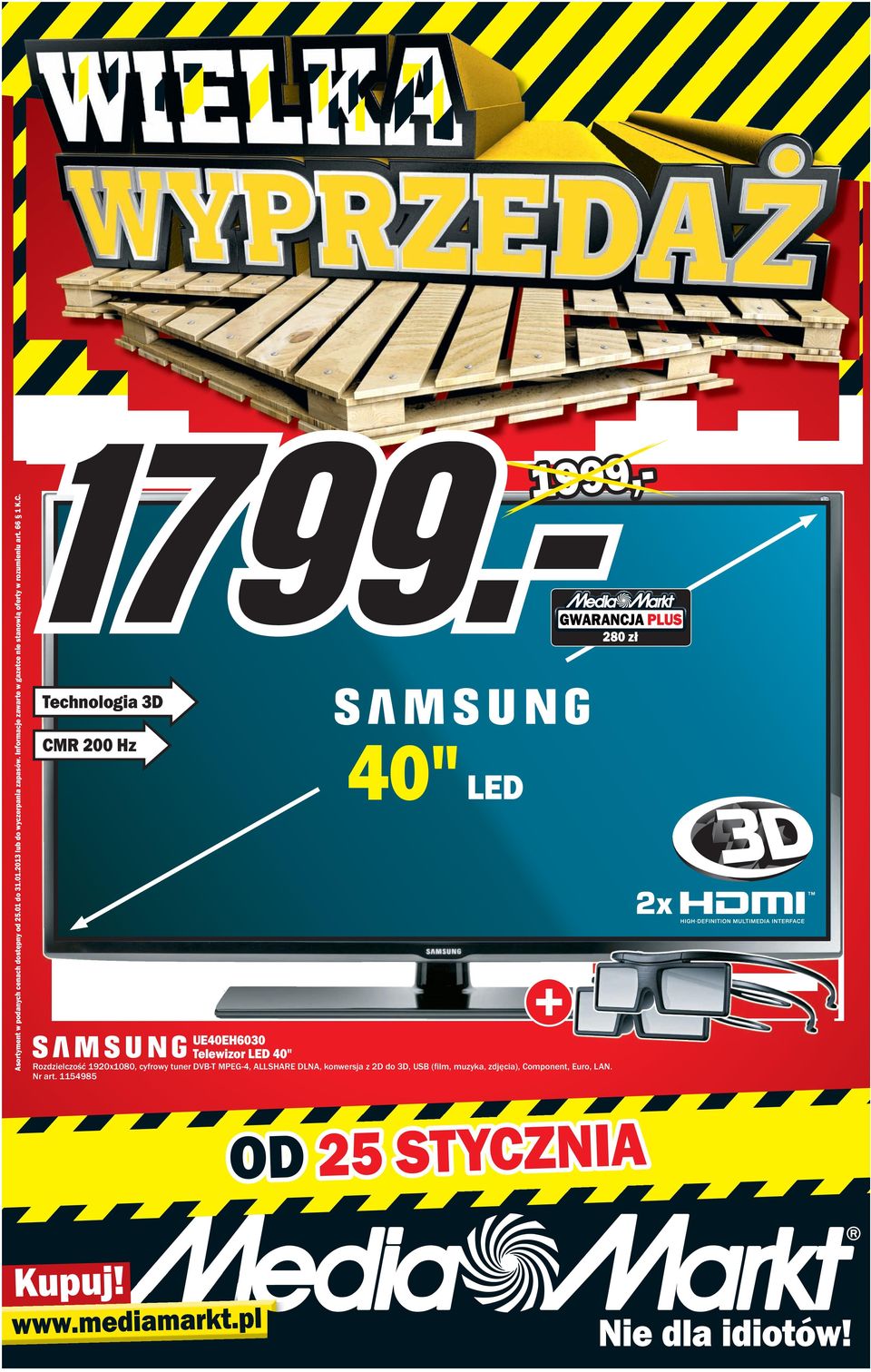 1999, 280 zł technologia 3D 40" ED CMR 200 Hz UE40EH6030 telewizor ED 40" Rozdzielczość 19201080, cyfrowy tuner
