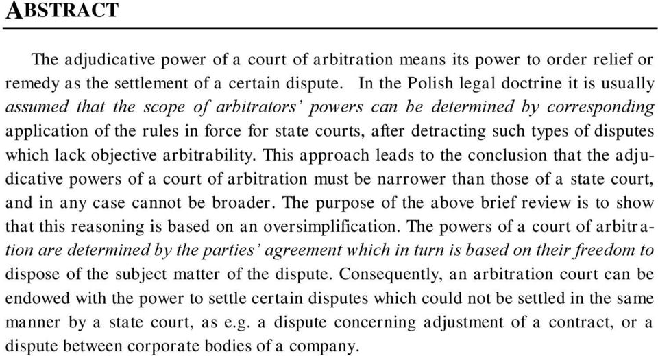 types of disputes which lack objective arbitrability.