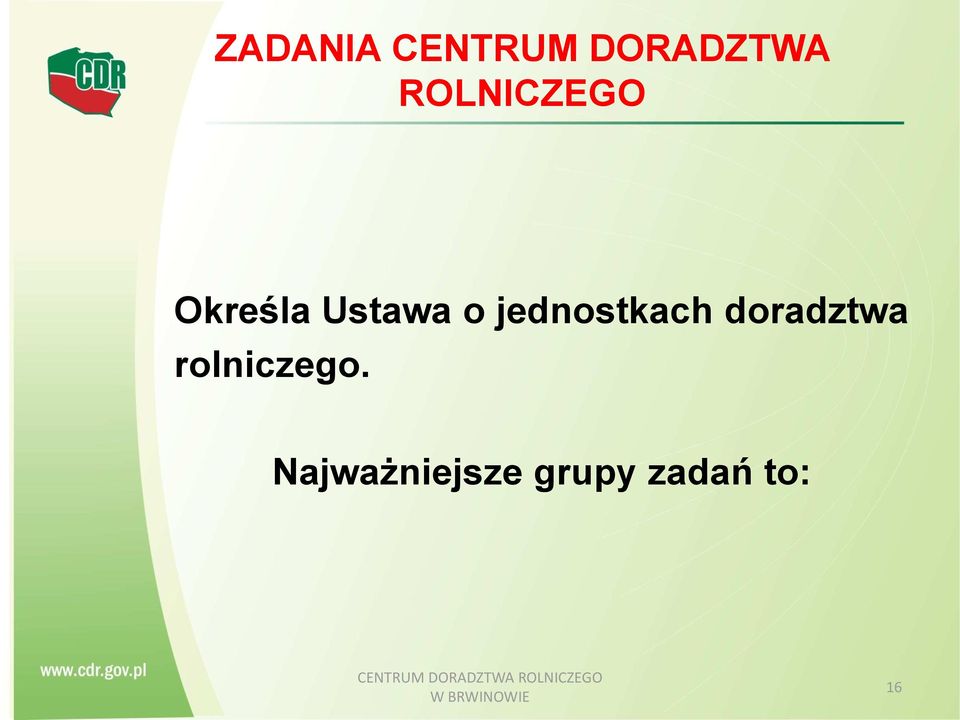 doradztwa rolniczego.