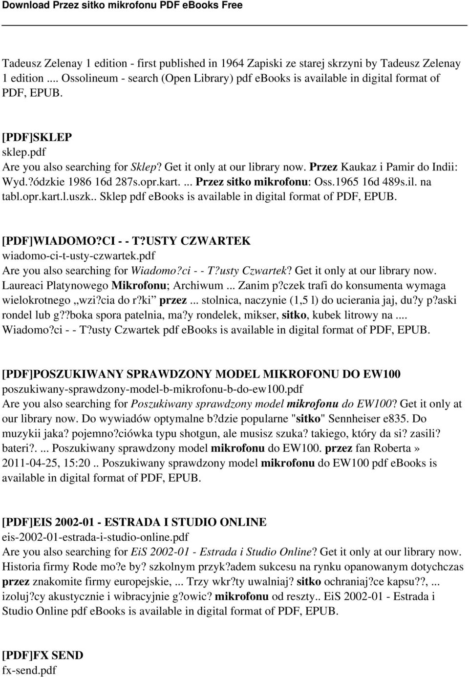 il. na tabl.opr.kart.l.uszk.. Sklep pdf ebooks is available in digital format of PDF, EPUB. [PDF]WIADOMO?CI - - T?USTY CZWARTEK wiadomo-ci-t-usty-czwartek.pdf Are you also searching for Wiadomo?