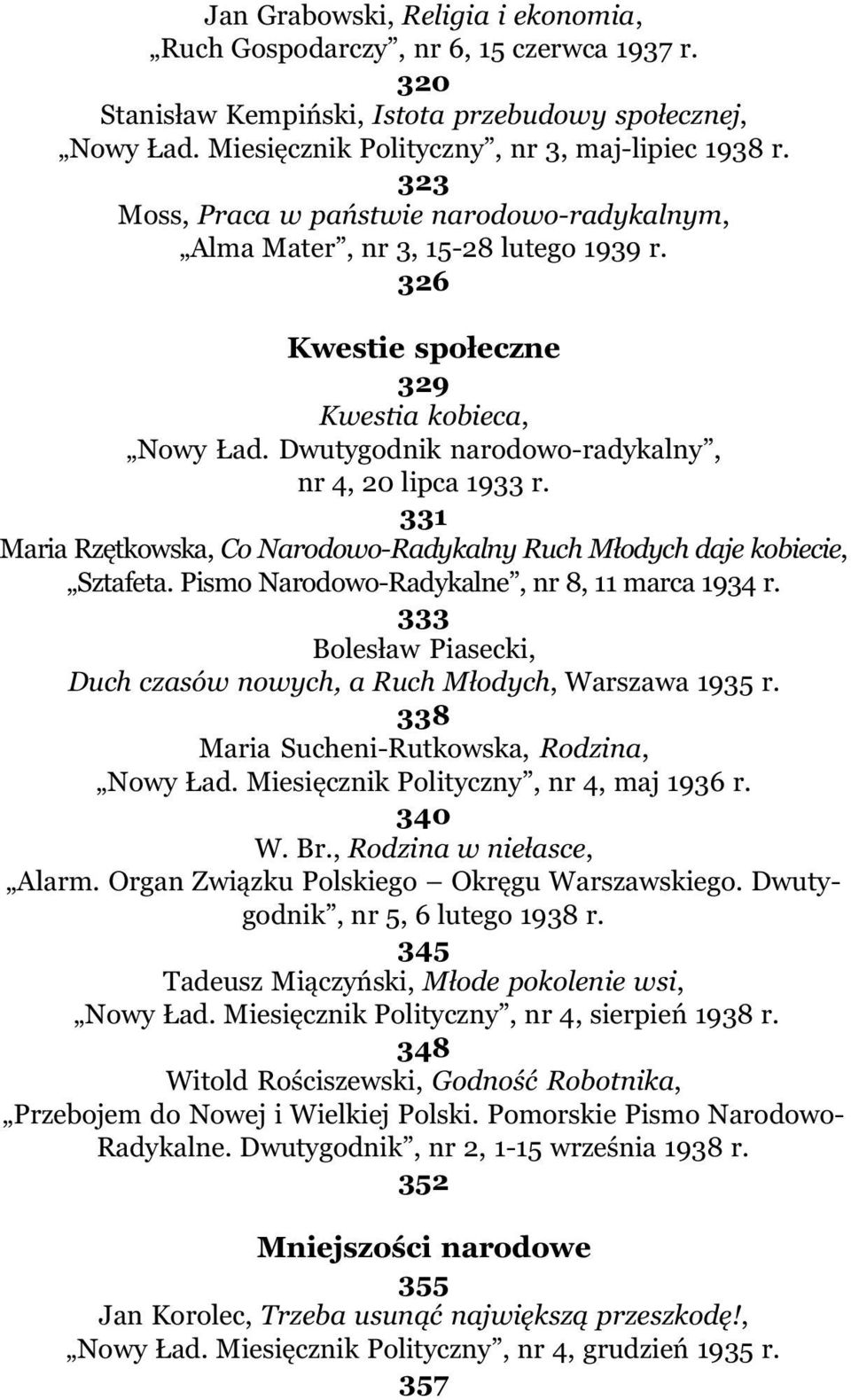 331 Maria Rzêtkowska, Co Narodowo-Radykalny Ruch M³odych daje kobiecie, Sztafeta. Pismo Narodowo-Radykalne, nr 8, 11 marca 1934 r.