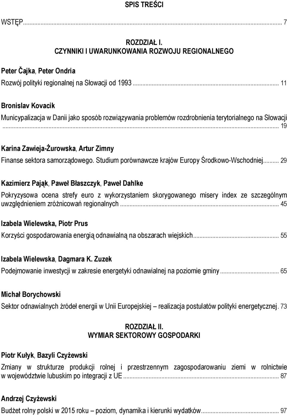 Studium porównawcze krajów Europy Środkowo-Wschodniej.