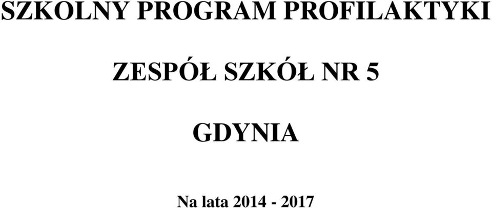 ZESPÓŁ SZKÓŁ NR 5