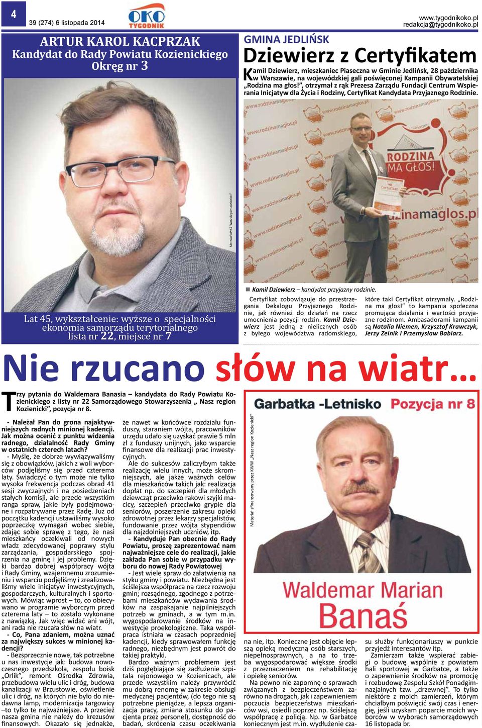Warszawie, na wojewódzkiej gali poświęconej Kampanii Obywatelskiej Rodzina ma głos!