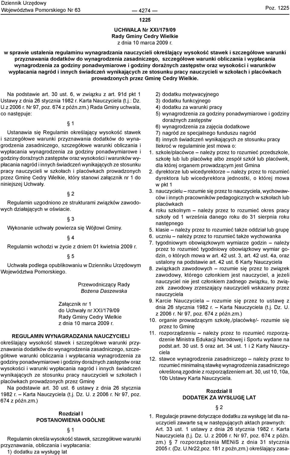 wypłacania wynagrodzenia za godziny ponadwymiarowe i godziny doraźnych zastępstw oraz wysokości i warunków wypłacania nagród i innych świadczeń wynikających ze stosunku pracy nauczycieli w szkołach i