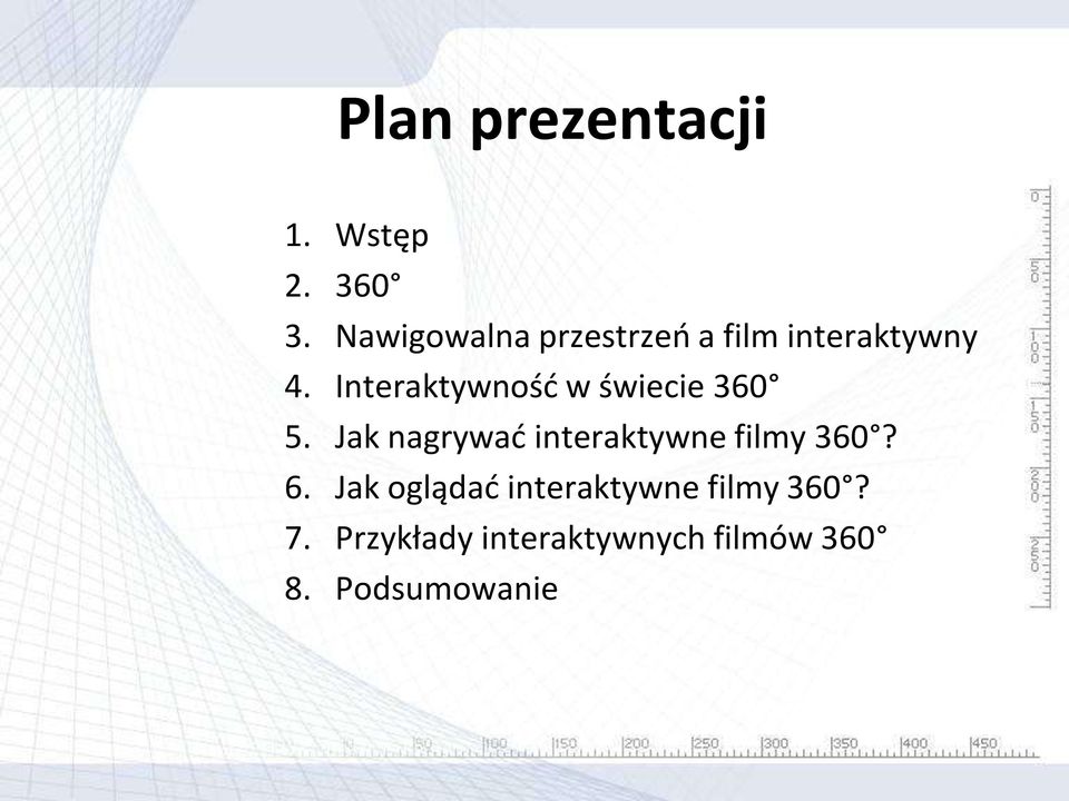 Interaktywność w świecie 360 5.