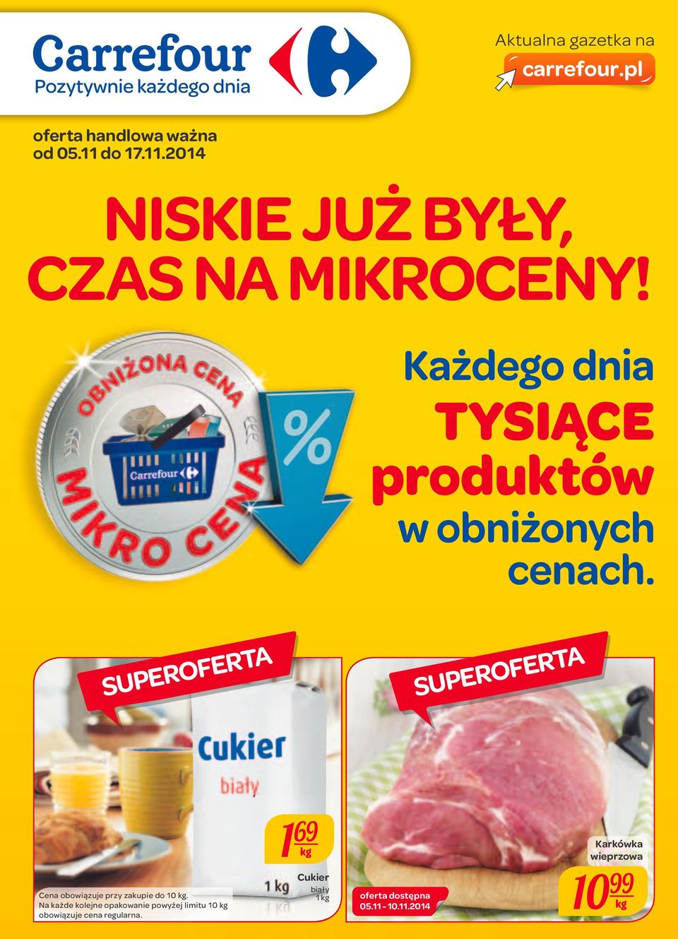 Każdego dnia TYSIĄC produktów w obniżonych cenach.