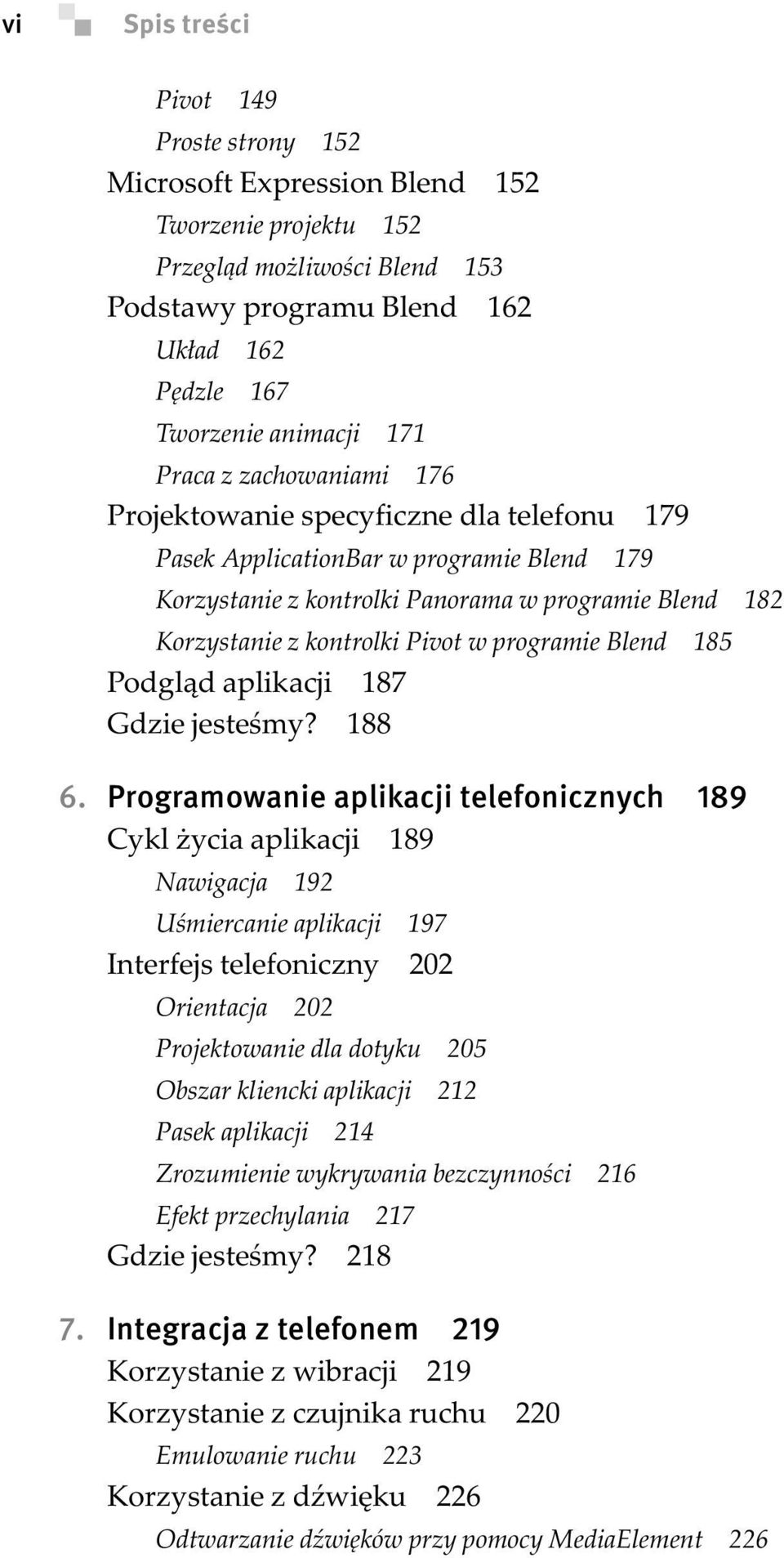 programie Blend 185 Podgląd aplikacji 187 Gdzie jesteśmy? 188 6.