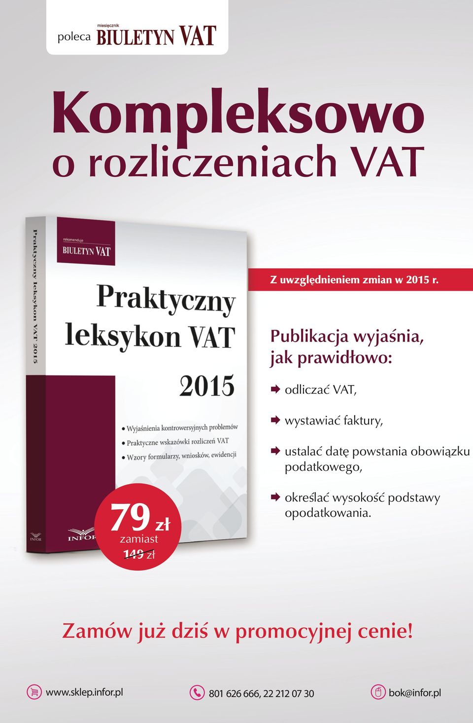 powstania obowiązku podatkowego, 79 zł zamiast 149 zł określać wysokość podstawy