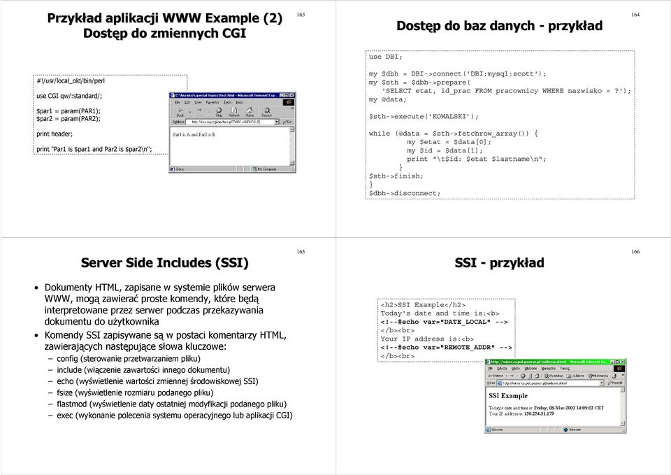 $dbh->prepare( 'SELECT etat, id_prac FROM pracownicy WHERE nazwisko =?