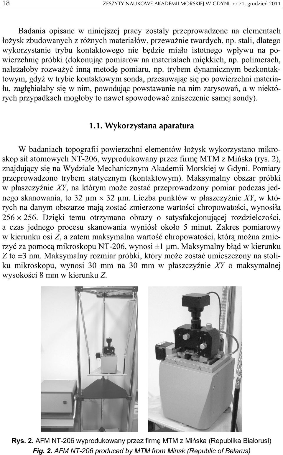 polimerach, należałoby rozważyć inną metodę pomiaru, np.