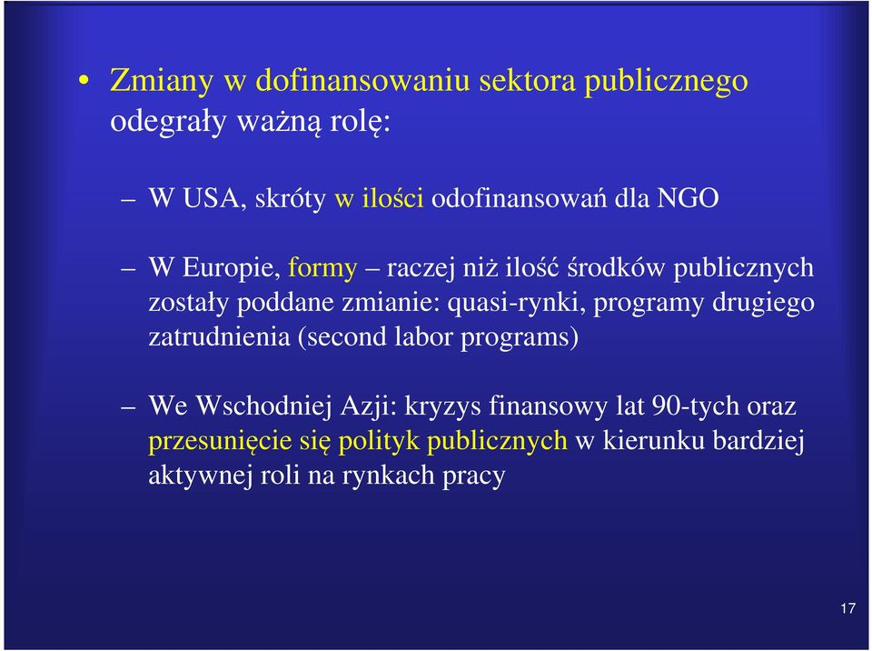 quasi-rynki, programy drugiego zatrudnienia (second labor programs) We Wschodniej Azji: kryzys