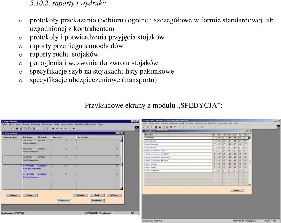 uzgdninej z kntrahentem prtkły i ptwierdzenia przyjęcia stjaków raprty przebiegu samchdów