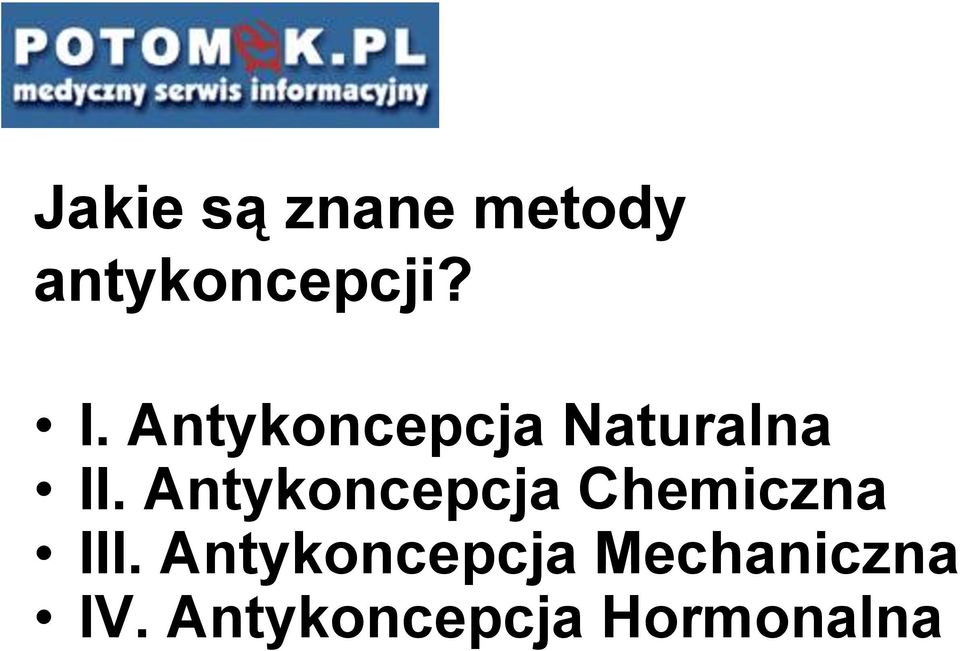 Antykoncepcja Chemiczna III.