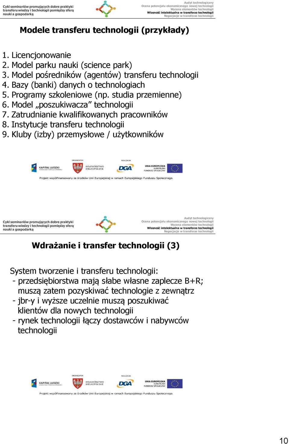 Instytucje transferu technologii 9.